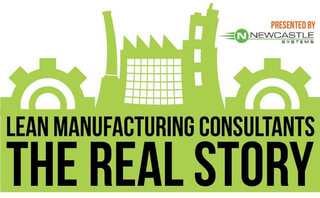 Lean Manufacturing Consultants The Real Story top