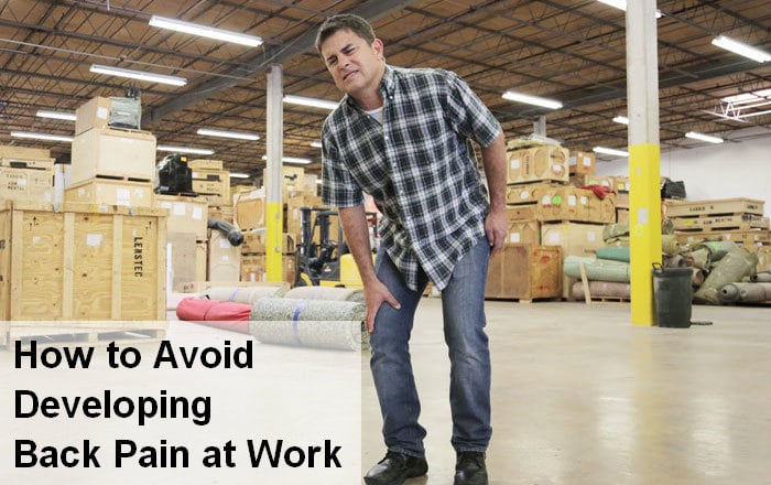 How to Avoid Developing Back Pain at Work
